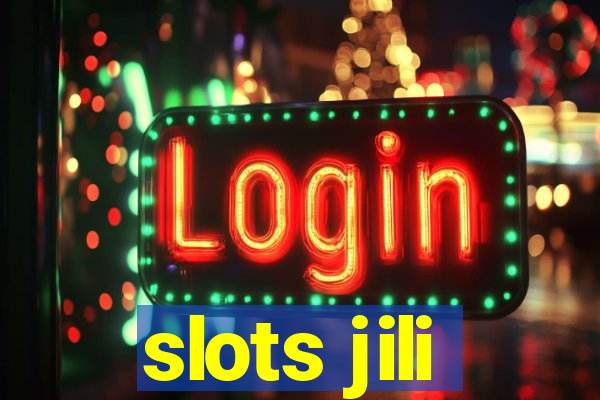 slots jili